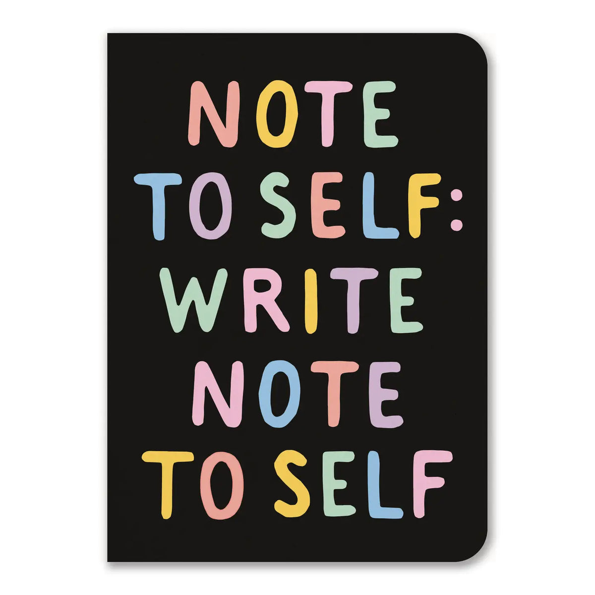 Note To Self Notebook – The Tiny Art Shack